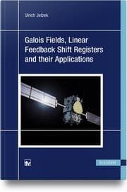 Cover von Galois Fields, Linear Feedback Shift Registers and their Applications