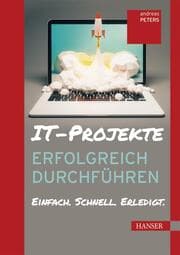 Cover von IT-Projekte erfolgreich durchführen