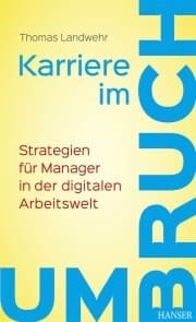 Cover von Karriere im Umbruch. Strategien für Manager in der digitalen Arbeitswelt