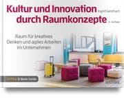 Cover von Kultur und Innovation durch Raumkonzepte