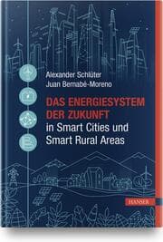 Cover von Das Energiesystem der Zukunft in Smart Cities und Smart Rural Areas