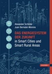 Cover von Das Energiesystem der Zukunft in Smart Cities und Smart Rural Areas