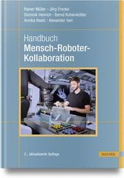Cover von Handbuch Mensch-Roboter-Kollaboration
