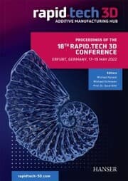 Cover von Proceedings of the 18th Rapid.Tech 3D Conference Erfurt, Germany, 17 - 19 May 2022