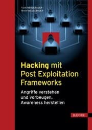 Cover von Hacking mit Post Exploitation Frameworks