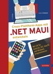 Cover von Cross-Plattform-Apps mit .NET MAUI entwickeln