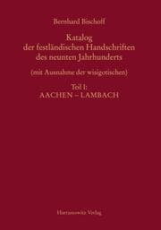 Cover von Katalog der festländischen Handschriften des neunten Jahrhunderts (mit Ausnahme der wisigotischen)
