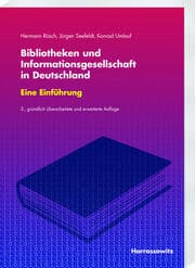 Cover von Bibliotheken und Informationsgesellschaft in Deutschland