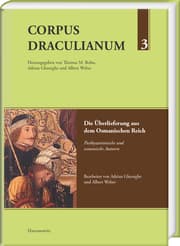 Cover von Corpus Draculianum - Dokumente und Chroniken zum walachischen Fürsten Vlad der Pfähler 1448-1650 3