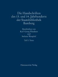 Cover von Die Handschriften des 13. und 14. Jahrhunderts der Staatsbibliothek Bamberg mit Nachträgen von Handschriften und Fragmenten des 10. bis 12. Jahrhunderts
