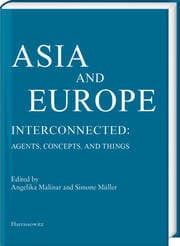 Cover von Asia and Europe - Interconnected: