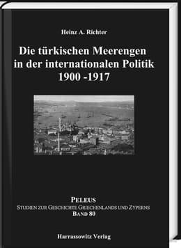 Cover von Die türkischen Meerengen in der internationalen Politik 1900-1917