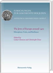 Cover von The Jews of Europe around 1400. Disruption, Crisis, and Resilience
