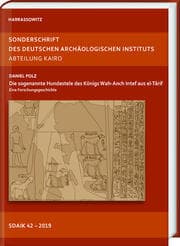 Cover von Die sogenannte Hundestele des Königs Wah-Anch Intef aus el-Târif