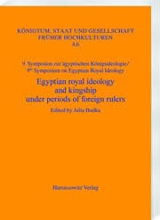 Cover von Egyptian royal ideology and kingship under periods of foreign rulers