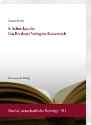 Cover von S. Schottlaender. Ein Breslauer Verlag im Kaiserreich