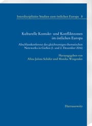 Cover von Kulturelle Kontakt- und Konfliktzonen im östlichen Europa