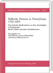 Cover von Hallesche Pastoren in Pennsylvania, 1743-1825. Eine kritische Quellenedition zu ihrer Amtstätigkeit in Nordamerika
