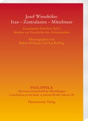 Cover von Josef Wiesehöfer. Iran - Zentralasien - Mittelmeer