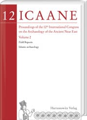 Cover von Proceedings of the 12th International Congress on the Archaeology of the Ancient Near East