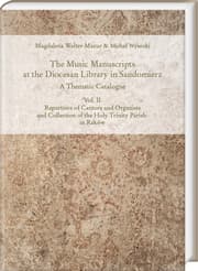 Cover von The Music Manuscripts at the Diocesan Library in Sandomierz. A Thematic Catalogue