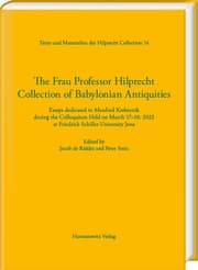 Cover von The Frau Professor Hilprecht Collection of Babylonian Antiquities