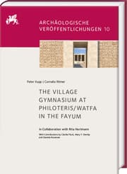 Cover von The Village Gymnasium at Philoteris/Watfa in the Fayum