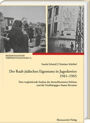 Cover von Der Raub jüdischen Eigentums in Jugoslawien 1941-1945