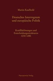 Cover von Deutsches Interregnum und europäische Politik