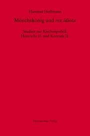 Cover von Mönchskönig und rex idiota