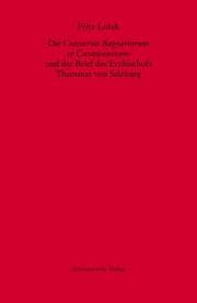 Cover von Die Conversio Bagoariorum et Carantanorum und der Brief des Erzbischofs Theotmar von Salzburg