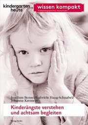 Cover von Kinderängste verstehen und achtsam begleiten