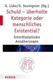 Cover von Schuld - überholte Kategorie oder menschliches Existential?