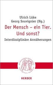 Cover von Der Mensch - ein Tier. Und sonst?