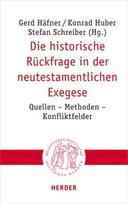 Cover von Die historische Rückfrage in der neutestamentlichen Exegese