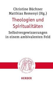 Cover von Theologien und Spiritualitäten