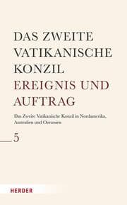 Cover von Das Zweite Vatikanische Konzil in Nordamerika, Australien und Ozeanien