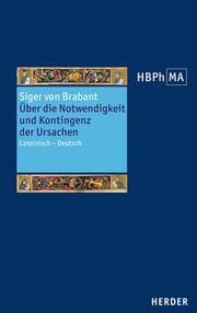 Cover von De necessitate et contingentia causarum. Über die Notwendigkeit und Kontingenz der Ursachen