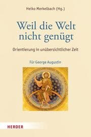 Cover von Weil die Welt nicht genügt