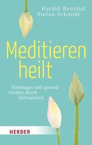 Cover von Meditieren heilt