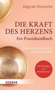 Cover von Die Kraft des Herzens - Ein Praxishandbuch
