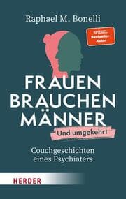 Cover von Frauen brauchen Männer (und umgekehrt)