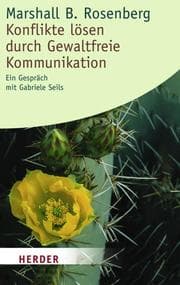 Cover von Konflikte lösen durch gewaltfreie Kommunikation