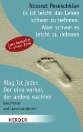 Cover von Es ist leicht, das Leben schwer zu nehmen. Aber schwer es leicht zu nehmen/Klug ist jeder. Der eine vorher der andere nachher