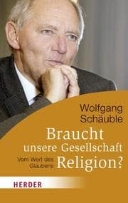 Cover von Braucht unsere Gesellschaft Religion?