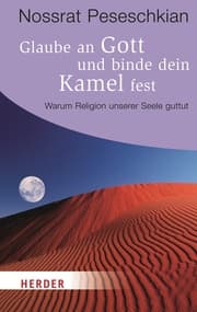 Cover von Glaube an Gott und binde dein Kamel fest
