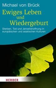 Cover von Ewiges Leben und Wiedergeburt