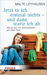 Cover von Jetzt tu ich erstmal nichts - und dann warte ich ab