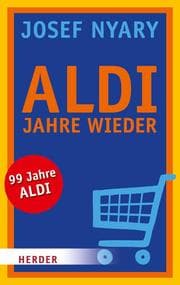 Cover von ALDI Jahre wieder
