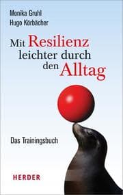 Cover von Mit Resilienz leichter durch den Alltag